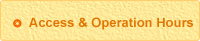 Access&operation Hours